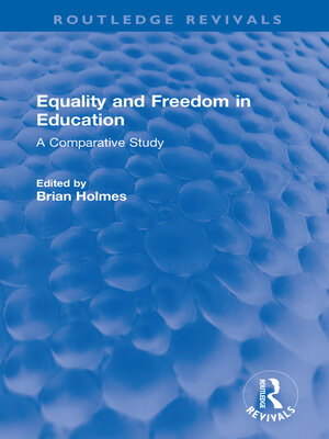 cover image of Equality and Freedom in Education